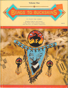 Beads To Buckskins, Volume One