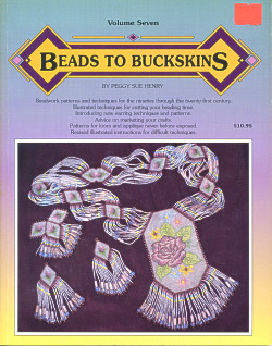 Beads to Buckskins, Volume Seven