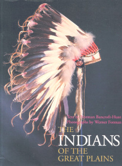 The Indians of the Great Plains