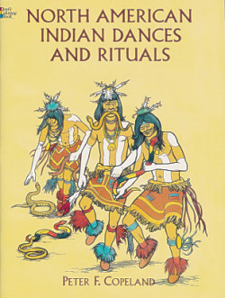North American Indian Dances and Rituals Coloring Book