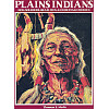 Plains Indians: Dog Soldiers, Bear Men and Buffalo Women