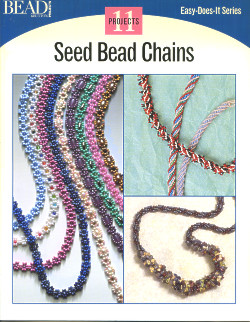 Seed Bead Chains: Easy-Does-It Series, Bead&Button Magazine
