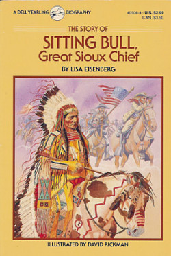 Sitting Bull, Great Sioux Chief