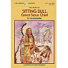 Sitting Bull, Great Sioux Chief