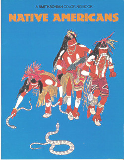 A Smithsonian Coloring Book of Native Americans