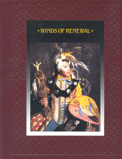 The American Indians: WINDS OF RENEWAL (Time-Life Books Series)