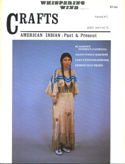 Whispering Wind Magazine: American Indian Past & Present ~ CRAFTS ANNUAL #2